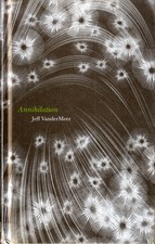 Annihilation by Jeff VanderMeer (Hardcover, 2014) 1st/1st VG