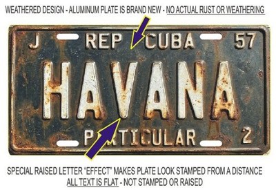 Havana Cuba Weathered 1957 Pre-Revolution Brand New License Plate