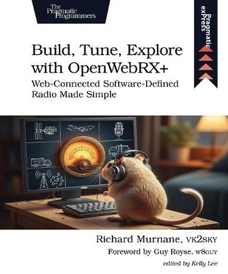 Richard Murnane Build, Tune, Explore with OpenWebRX+ (Taschenbuch) (US IMPORT)
