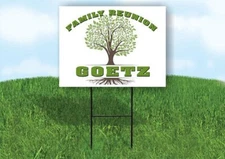 GOETZ FAMILY REUNION GR TREE 18 in x24 in Yard Sign Road Sign with Stand