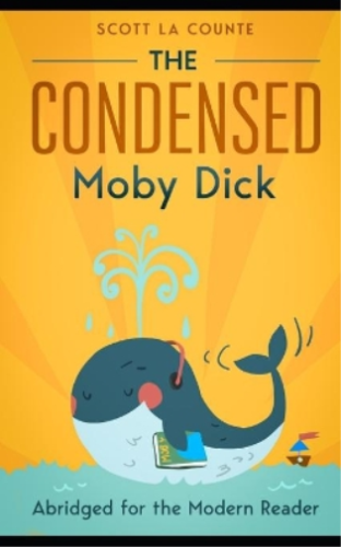 Herman Melville The Condensed Moby Dick (Poche) - Photo 1/1