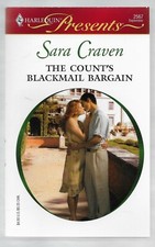 Italian Husbands Ser.: The Count's Blackmail Bargain by Sara Craven (2006, Perfe