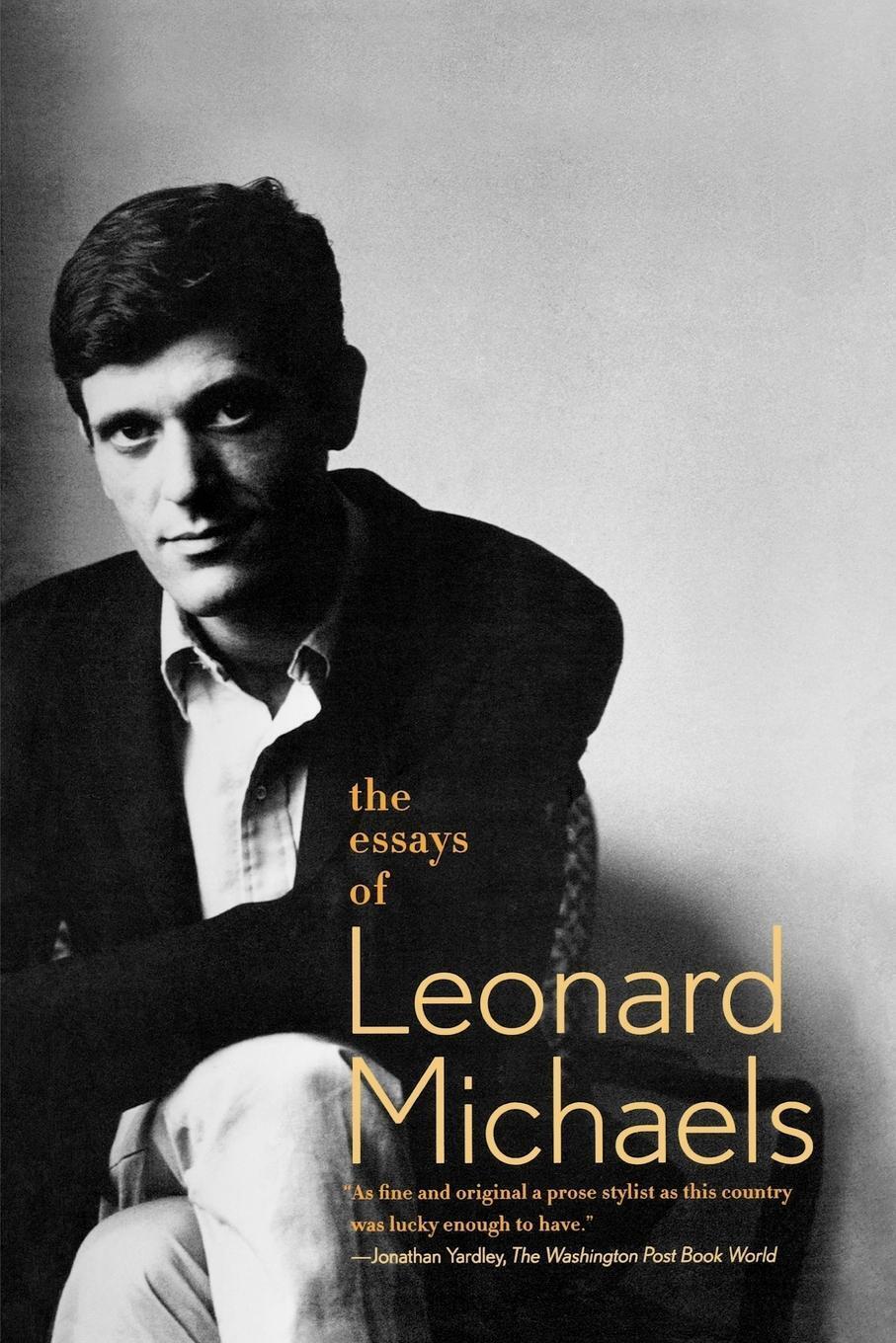 Thumbnail - The Essays Of Leonard Michaels | Leonard Michaels | Taschenbuch |