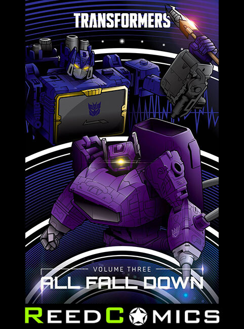 TRANSFORMERS VOLUME 3 ALL FALL DOWN HARDCOVER (280 Pages) Hardback