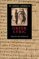 The Cambridge Companion To Greek Lyric | Felix Budelmann | Taschenbuch | 2009