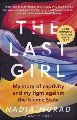 Nadia Murad The Last Girl