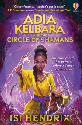 Adia Kelbara and the Circle of Shamans | Isi Hendrix | Englisch | Taschenbuch