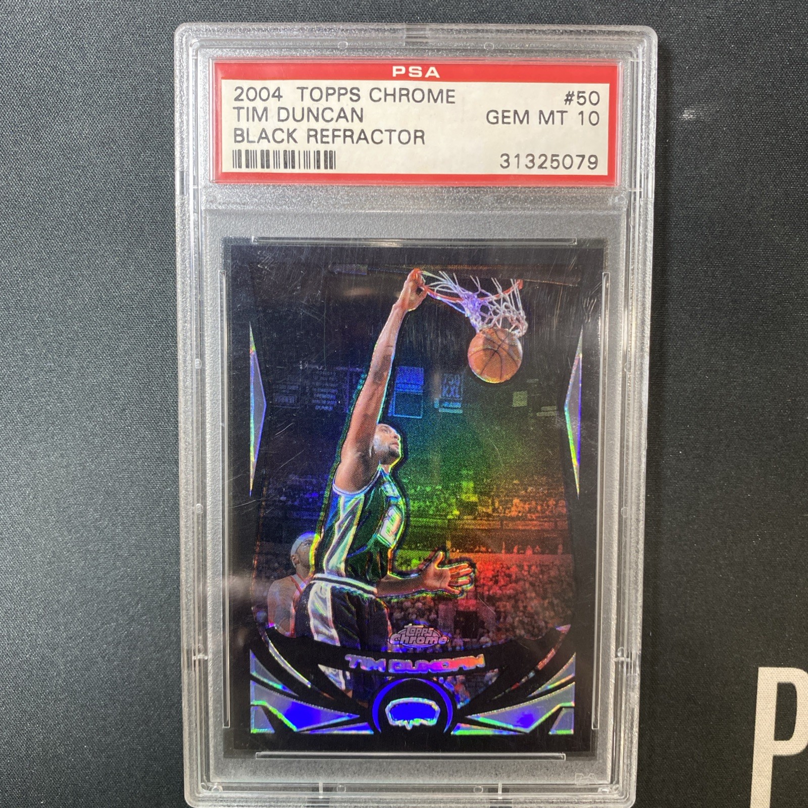2004 Topps Chrome Tim Duncan Black Refractor /500 PSA 10