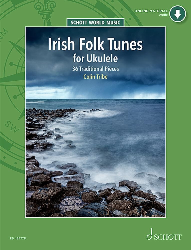 Irish Folk Tunes For Ukulele : 36 Traditional Pieces For Ukulele Colin Tribe - Image 6