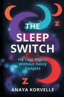 Anaya Korvelle | The Sleep Switch | Taschenbuch | Englisch (2026)