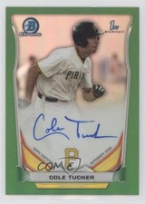2014 Bowman Draft Chrome Pick Green Refractor 38/99 Cole Tucker Auto 0o6m