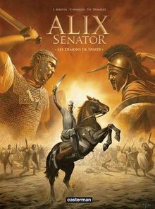 Alix Senator - Tome 4 - Les Démons de Sparte von Martin,... | Buch | Zustand gut