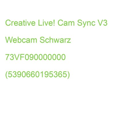 Creative Live! Cam Sync V3 Webcam Schwarz 73VF090000000 (5390660195365)