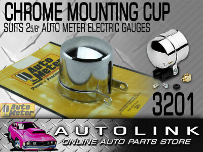 AUTO METER CHROME PEDESTAL MOUNTING CUP FOR 2-5/8'' ELECTRICAL GAUGES AU3201 x1