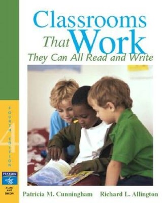 Classrooms That Work: They Can All Read and Write (4th Edition) - GOOD