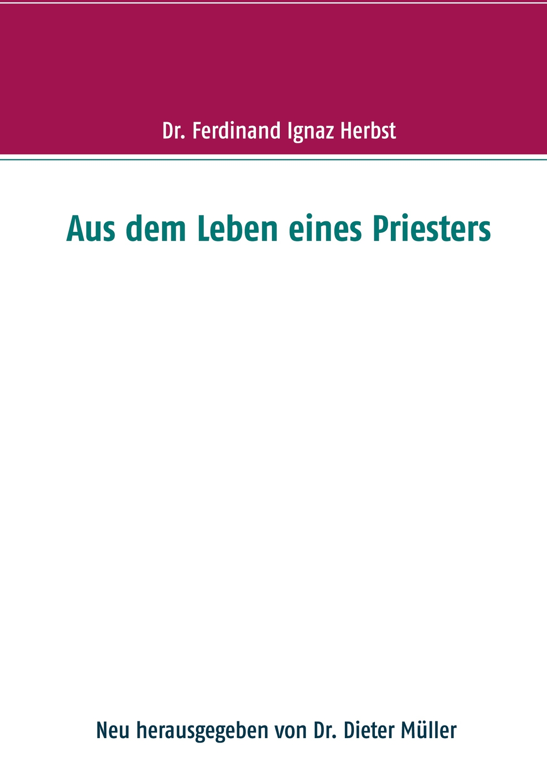 Aus Dem Leben Eines Priesters (buch)