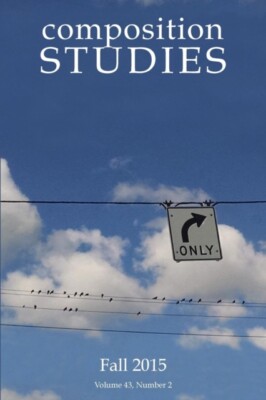 Micciche - Composition Studies 43.2 Fall 2015 - New paperback or sof - X555z