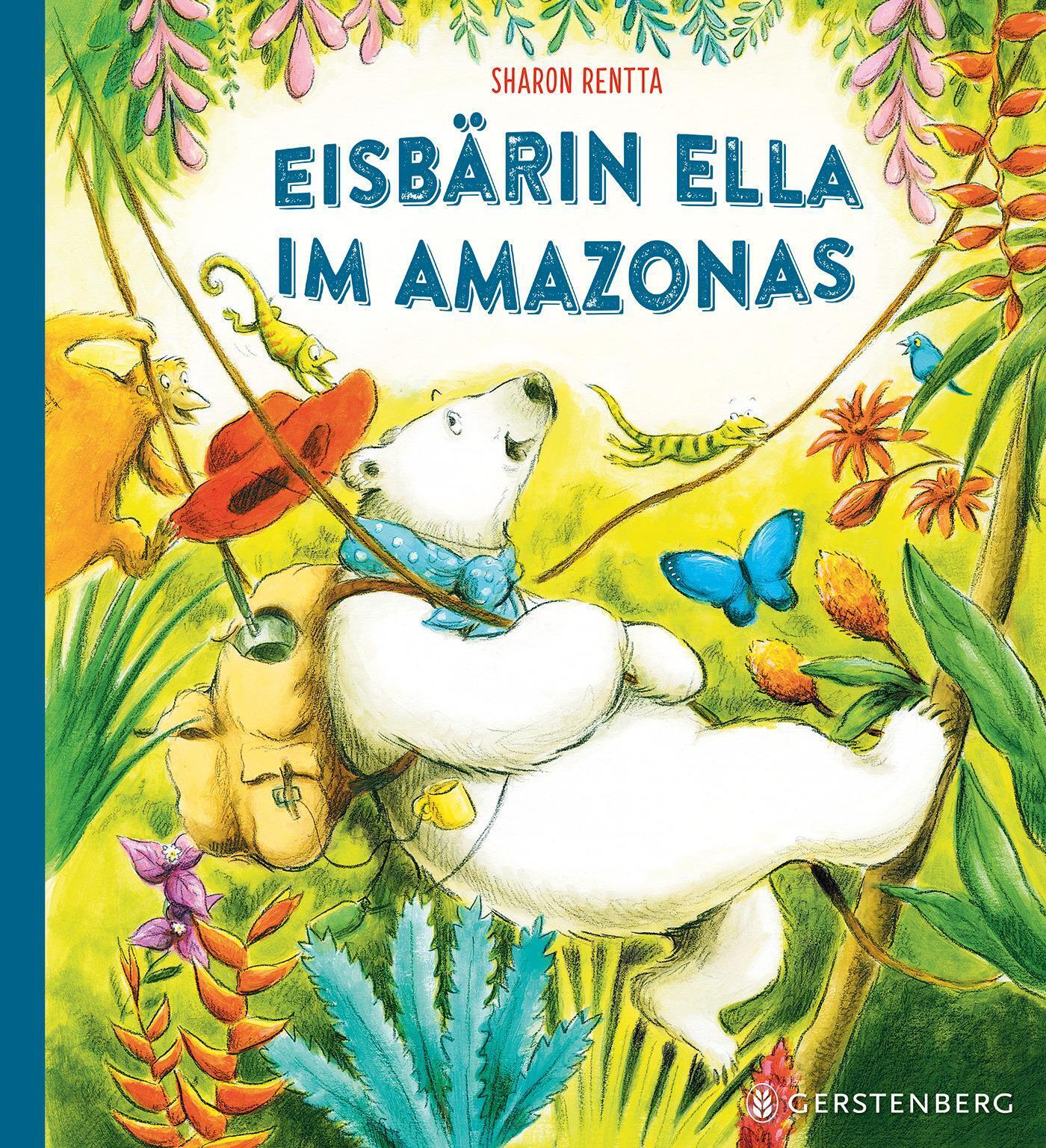 Thumbnail - Eisbärin Ella Amazonas | Sharon Rentta | Deutsch | Buch | 32 S. | 2020