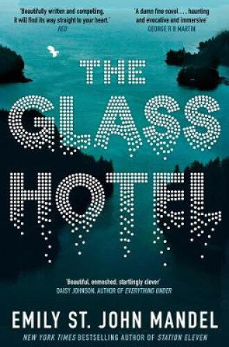 Thumbnail - The Glass Hotel By Emily St. John Mandel