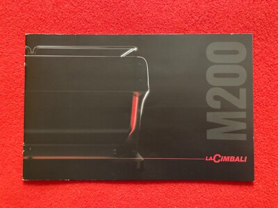 LA CIMBALI M200 Brochure Catalogo Macchina da caffè e cappuccino per bar *RARA*