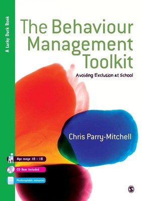 The Behaviour Management Toolkit Avoiding Exclusion at School Parry-Mitchell