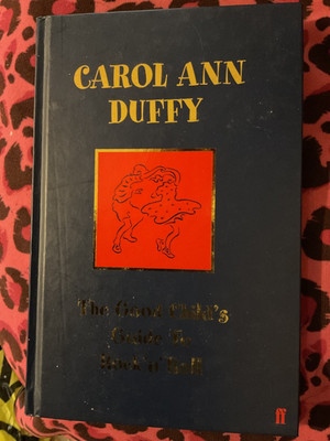  The Good Child s Guide To Rock  n  Roll  by Carol Ann Duffy, 1st Ed, HC, 2003