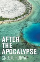 Horvat - After The Apocalypse - Paperback - G245Z