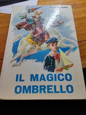 Der magische Regenschirm Bilderbuch Brüder Grimm Aristea Verlag Mailand