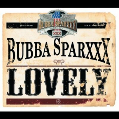 Bubba Sparx-x-x Lovely (2002)  [Maxi-CD]