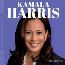 Kamala Harris, Library by Borgert-Spaniol, Megan, Like New Used, Free shippin...