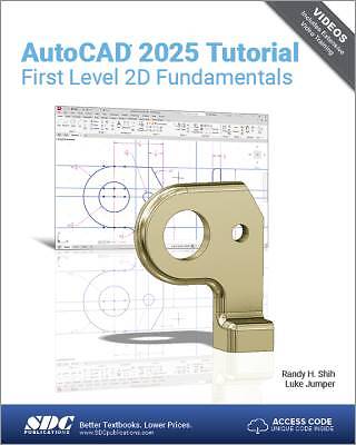 AutoCAD 2025 Tutorial First Level 2D Fundamentals,