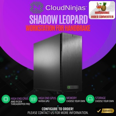 Cloud Ninjas Workstation HandBrake Threadripper 9970X NVIDIA PRO 4000 ADA