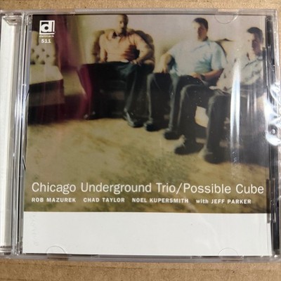 Chicago Underground Trio/Possible Cube CD Jazz Delmark DE 511