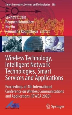 Wireless Technology, Intelligent Network Technologies, Smart ... - 9789811651670