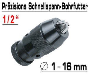 1,0-10 mm, B12 Schnellspannbohrfutter, Präzision, Industrieausführung 1,0-10 mm, B12 Schnellspannbohrfutter, Präzision, Industrieausführung