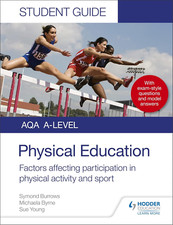 AQA a Level Physical Education Student Guide 1: Factors Affecting Participation