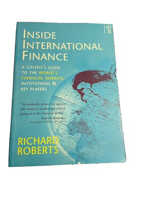 Inside International Finance: A Citizen's Guide to the World's  