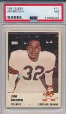 1961 FLEER #11 JIM BROWN - PSA 7 NM (SVSC) CENTERED!