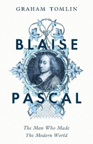 Graham Tomlin Blaise Pascal (Copertina rigida)