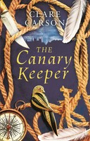 The Canary Keeper | Clare Carson | Englisch | Buch | Gebunden | 2019