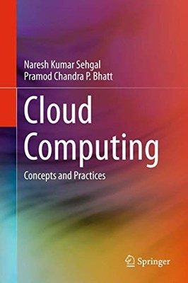CLOUD COMPUTING By Naresh Kumar Sehgal (Hardcover) (9783319778389)