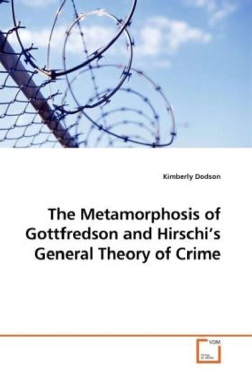 Thumbnail - Kimberly Dodson | The Metamorphosis Of Gottfredson And Hirschi's