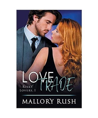 Love Trade, Mallory Rush