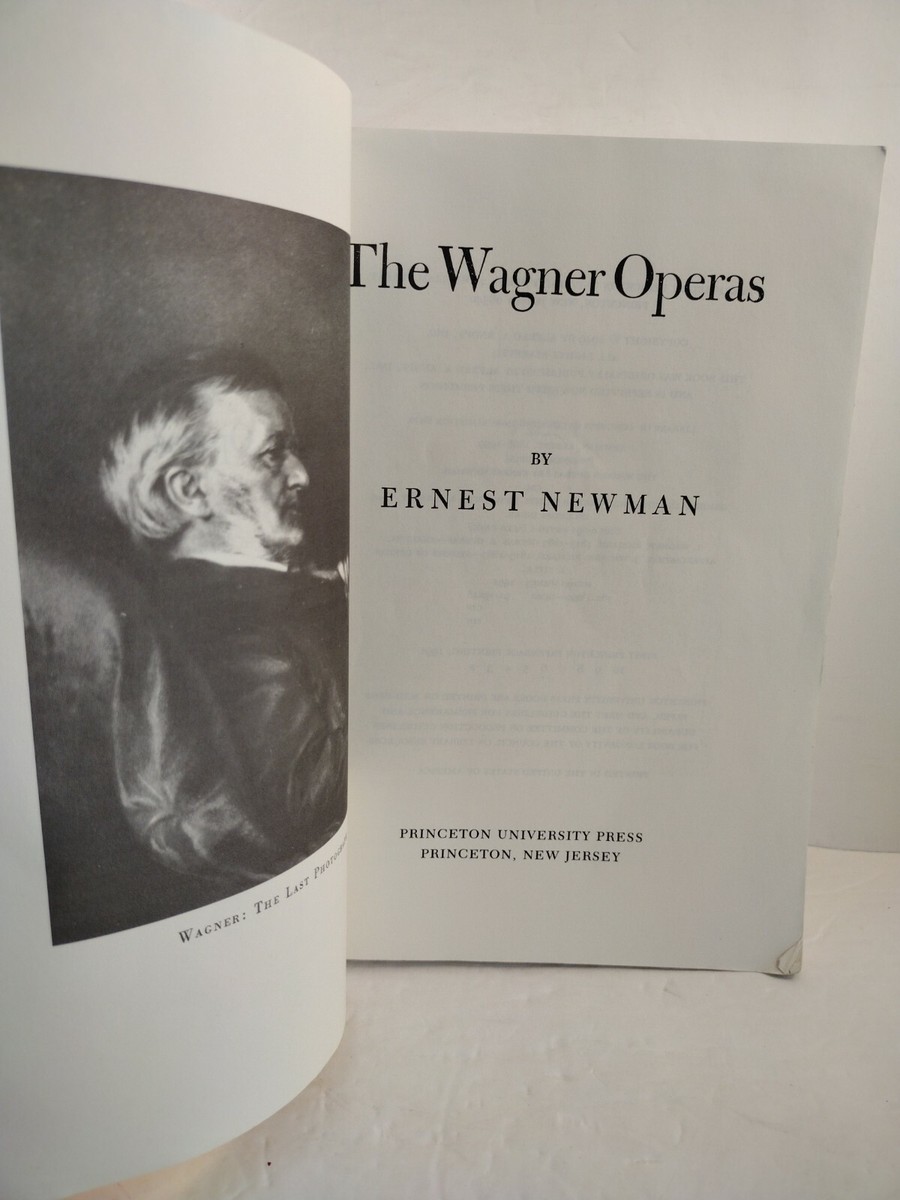 The Wagner Operas by Ernest Newman (English) Paperback Book