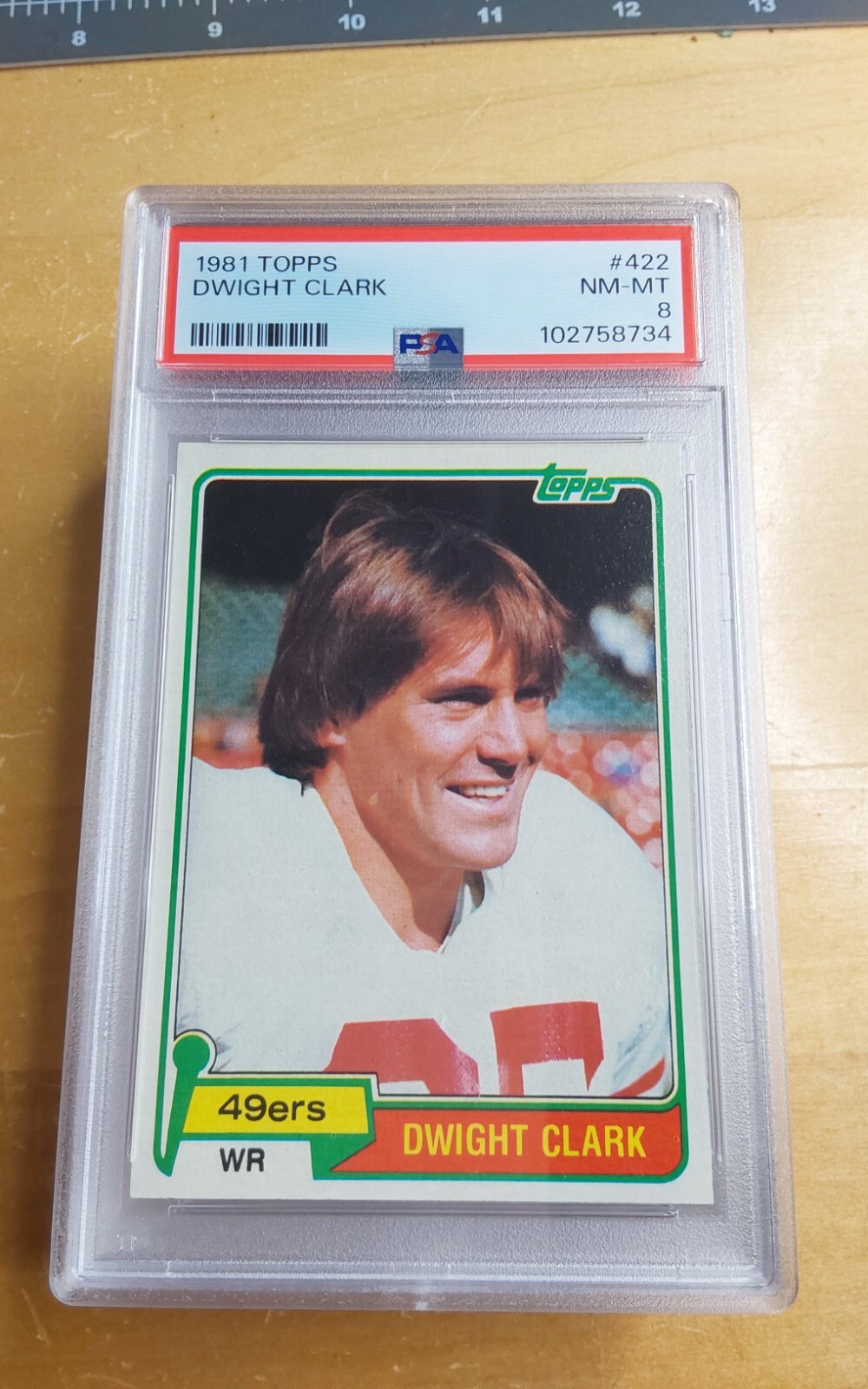 1981 Topps Football #422 Dwight Clark PSA 8