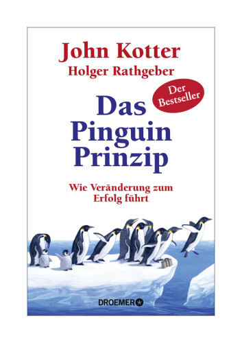 Thumbnail - Das Pinguin-prinzip Von John Kotter, Holger Rathgeber