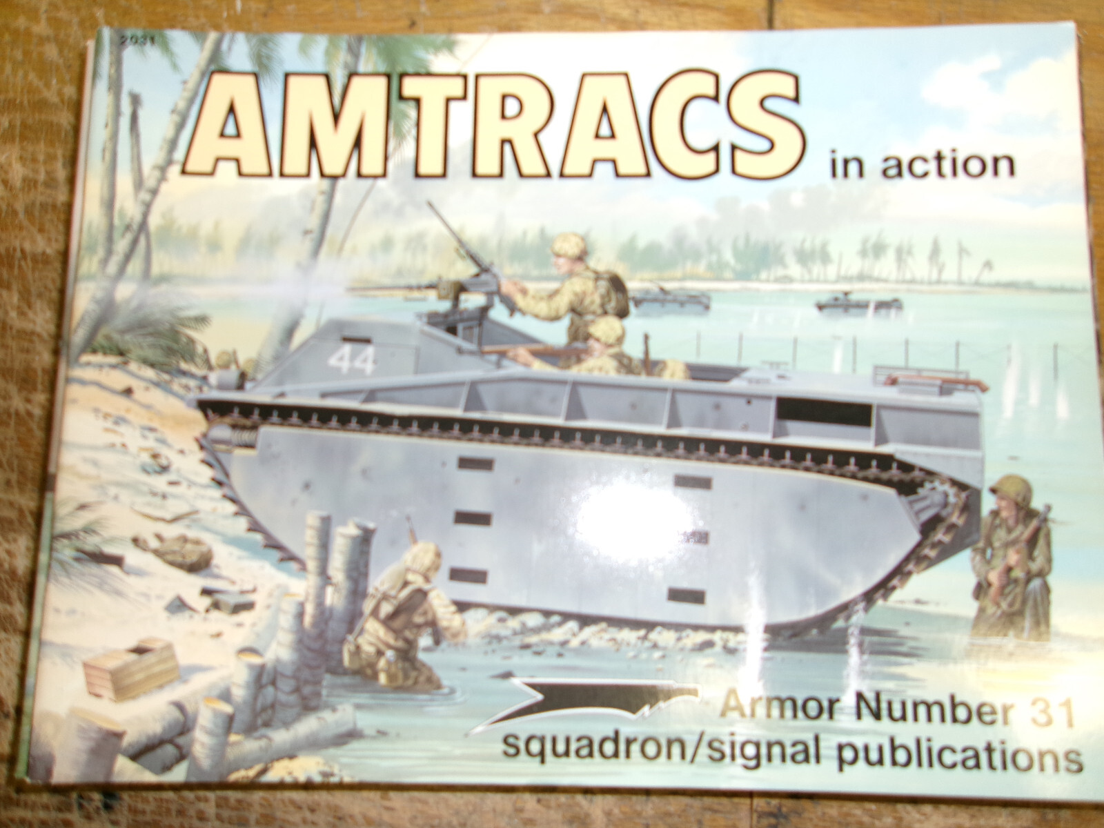 Squadron/Signal Armor in Action - #31 Amtracs | eBay