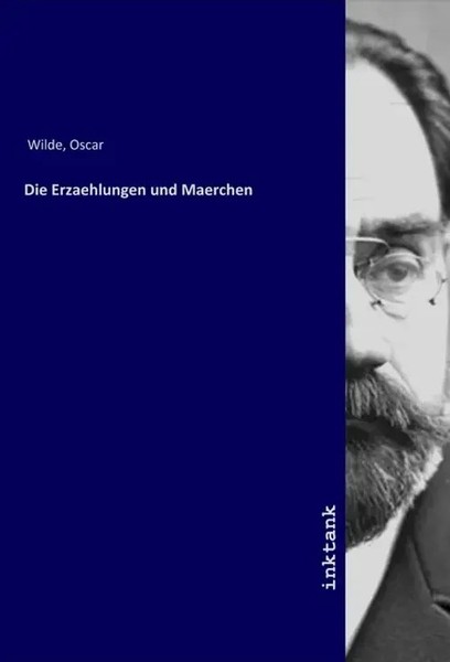 Oscar Wilde | Die Erzaehlungen Und Maerchen | Taschenbuch | Deutsch-image