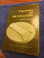 Programming the IBM 1130 and 1800 Robert K Louden Vintage Computer book