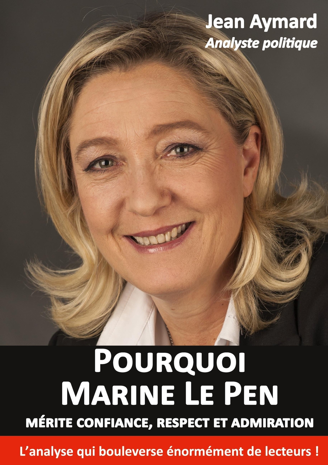 Thumbnail - Pourquoi Marine Le Pen Mérite Confiance, Respect Et Admiration |